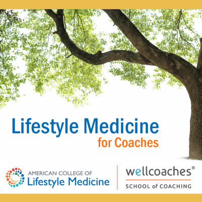 Lifestyle Medicine for Coaches