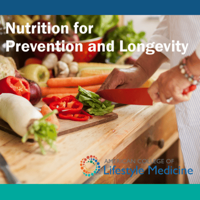 Food As Medicine: Nutrition for Prevention and Longevity
