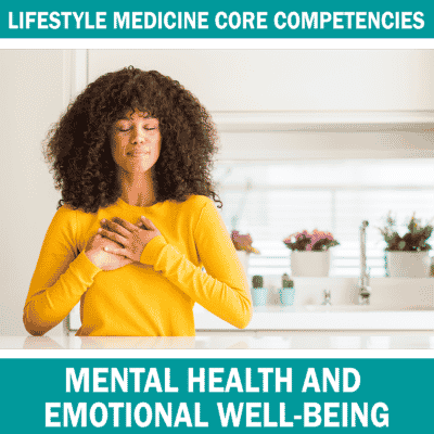 Mental Health & Emotional Well-Being | Core Competencies