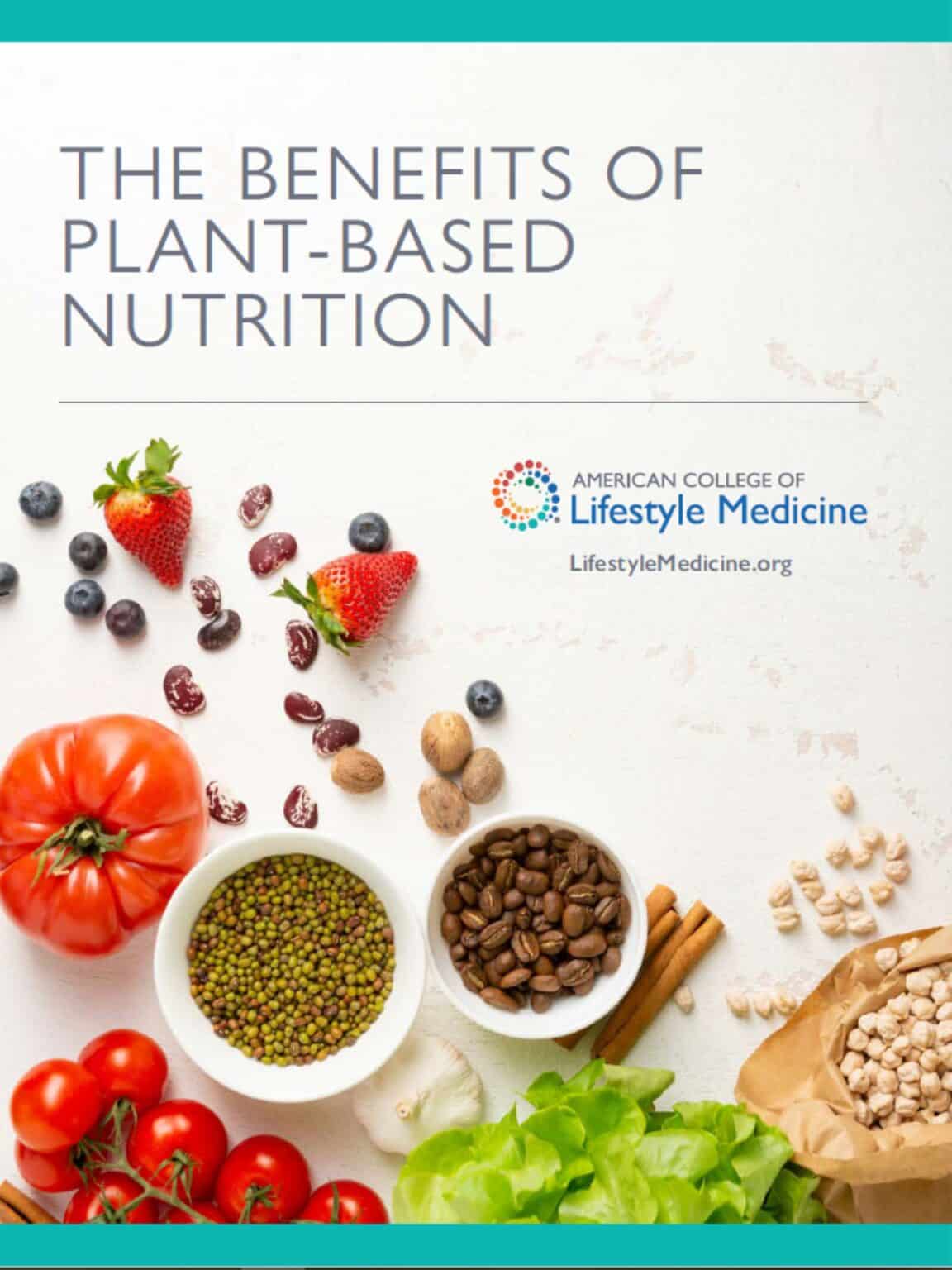 Free Download: The Benefits Of Plant-Based Nutrition White Paper ...