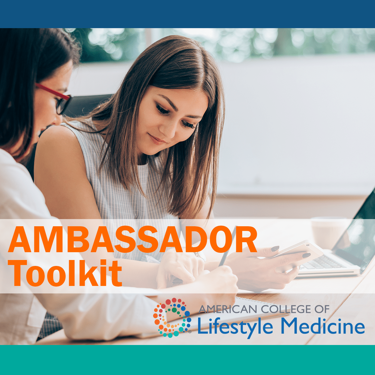 Member Ambassador Toolkit - American College of Lifestyle Medicine